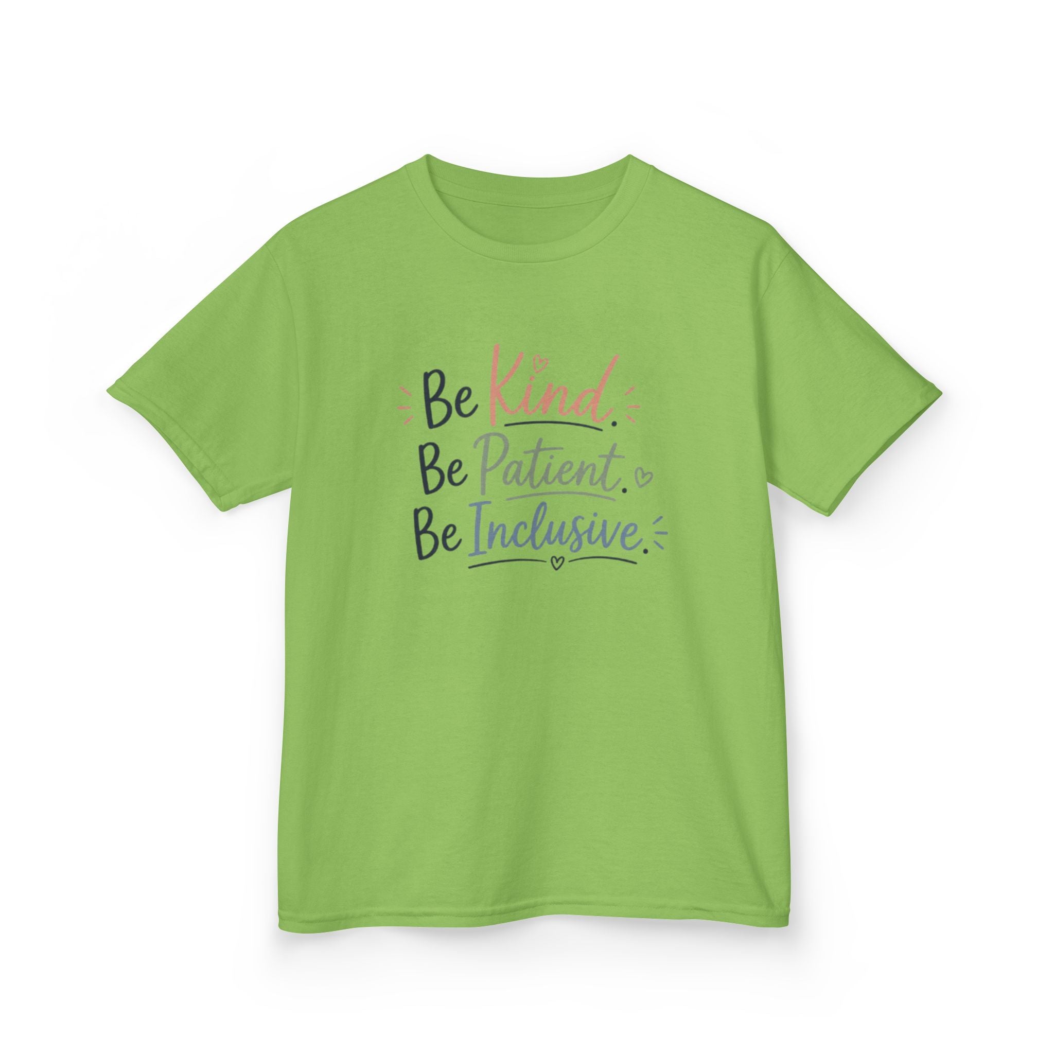 Kids Tee — “Be Kind. Be Patient. Be Inclusive.” Positive Message Children’s T-Shirt